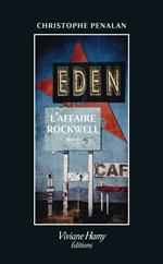 Eden : L'affaire Rockwell