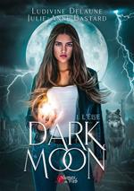 Dark Moon - 1. L'élue