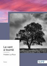 Le vent a tourné