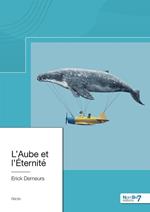 L'Aube et l'Éternité