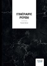 Itinéraire perdu