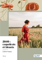 2040 : coquelicots et bleuets