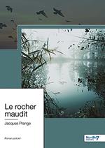 Le rocher maudit