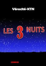 Les 3 Nuits