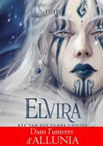 Elvira - Kee'vah des clans unifiés