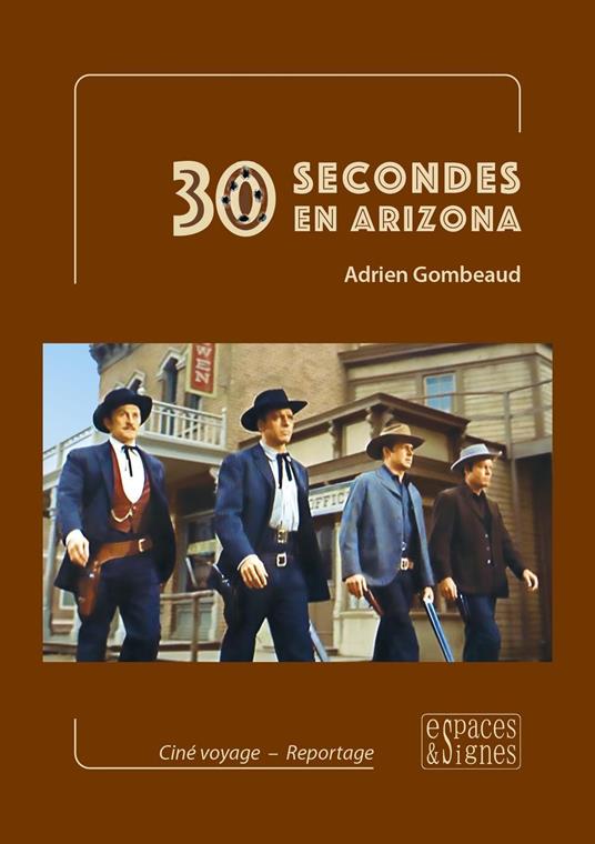 30 secondes en Arizona