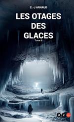 Les Otages des glaces