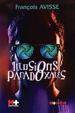 Illusions paradoxales