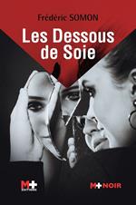 Les dessous de soie