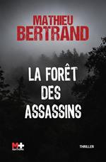 La forêt des assassins