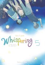 Whispering, les voix du silence - tome 5