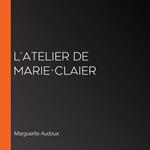 l'atelier de Marie-Claier