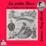 La petite Rose, ses six tantes et ses sept cousins