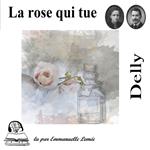 La rose qui tue