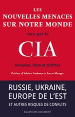 Les nouvelles menaces sur notre monde vues par la CIA