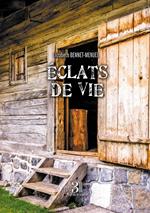 Éclats de vie