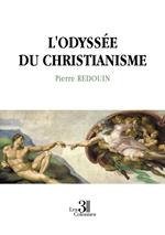 L'odyssée du christianisme