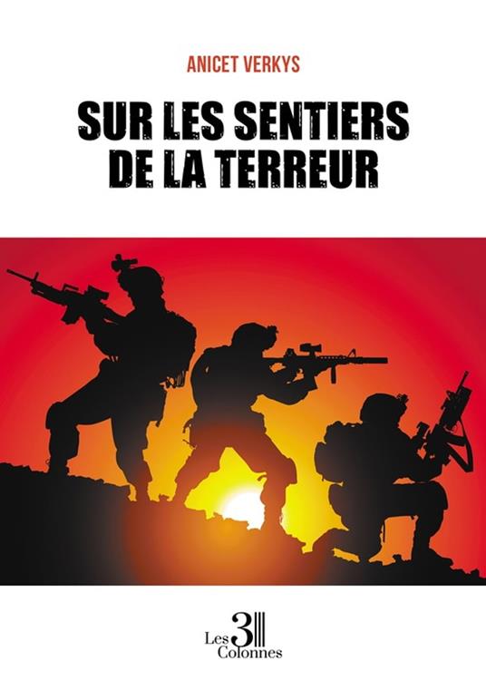 Sur les sentiers de la terreur