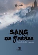 Sang de frères - Tome 1 : Les héros-mages