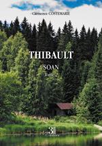 Thibault - Soan - Tome 2