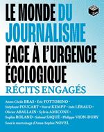 Le monde du journalisme face à l'urgence écologique