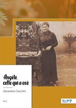 Angèle, celle qui a osé