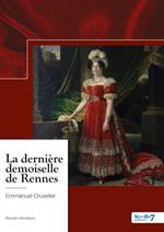 La dernière demoiselle de Rennes