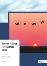 Coucher de Sirius sur la planète Rêtre