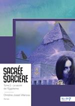 Sacrée sorcière II - Le secret de l'égyptienne