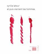 Et puis viennent les hommes/Et puis viennent les femmes