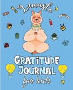 Lamaste - Gratitude Journal for Kids: 3 minute Daily Journal Writing Prompts for Children to practice Gratitude & Mindfulness with Positive Affirmations, Quotes & Challenges