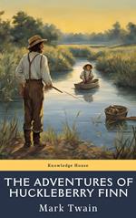 The Adventures of Huckleberry Finn