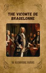 The Vicomte de Bragelonne