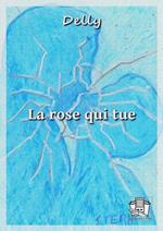 La rose qui tue