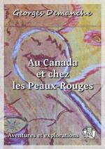 Au Canada et chez les Peaux-Rouges