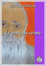 La piste du crime