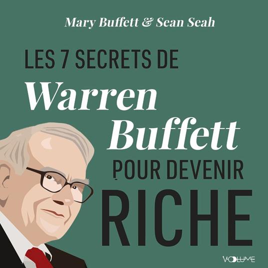 Les 7 secrets de Warren Buffett pour devenir riche