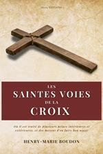 Les Saintes Voies de la Croix