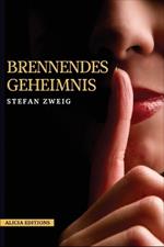 Brennendes Geheimnis: Großdruck-Ausgabe