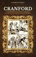 Cranford: A Masterpiece of Victorian Literature, Beautifully Illustrated by Hugh Thomson