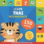 Learn thai - 150 words with pronunciations - Intermediate: Picture book for bilingual kids