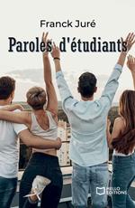 Paroles d'étudiants