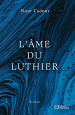 L'Âme du Luthier