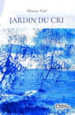 Jardin du cri