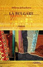 La Bulgare