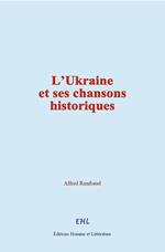 L'Ukraine et ses chansons historiques