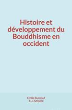 Histoire et développement du Bouddhisme en occident