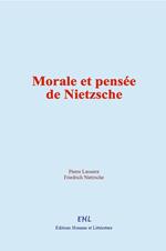 Morale et pensée de Nietzsche