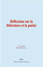 Réflexions sur la littérature et la poésie