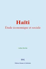 Haïti : étude économique et sociale